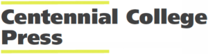 Centennial College Press